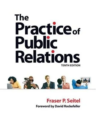 The Practice of Public Relations