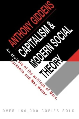 Capitalism and Modern Social Theory