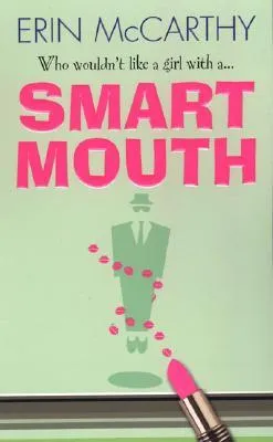 Smart Mouth