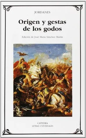 Origen Y Gestas De Los Godos