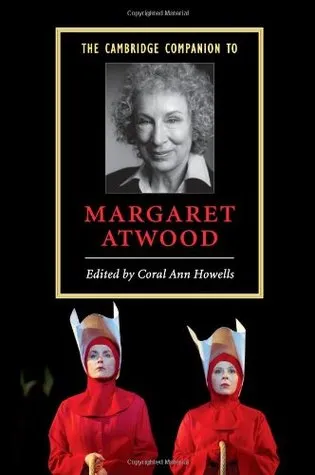 The Cambridge Companion to Margaret Atwood