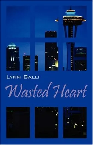 Wasted Heart