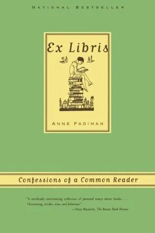 Ex Libris: Confessions of a Common Reader