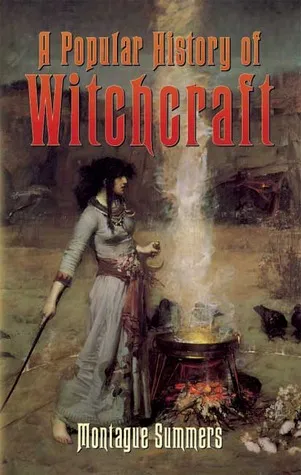 A Popular History of Witchcraft