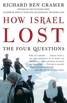 How Israel Lost: The Four Questions