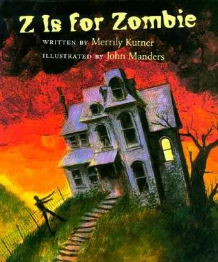 Z is for Zombie