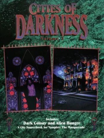 Cities of Darkness Volume 3