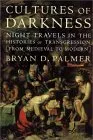 Cultures of Darkness: Night Travels in the Histories of Trangression