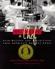 Becoming A Chef: With Recipes And Reflections From America's Leading Chefs