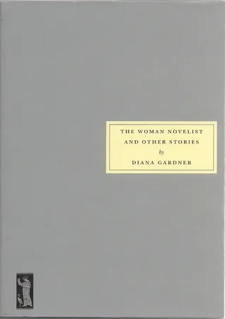 The Woman Novelist and Other Stories