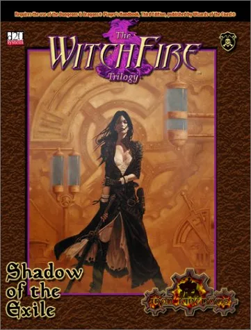 The Witchfire Trilogy, Book 2 : Shadow of the Exile (Privateer Press d20)