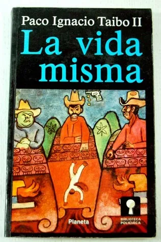 La Vida Misma