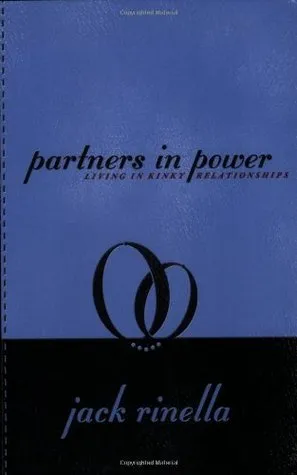 Partners in Power: Living in Kinky Relationships