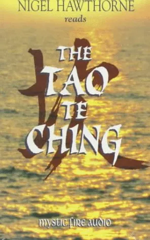 The Tao Te Ching