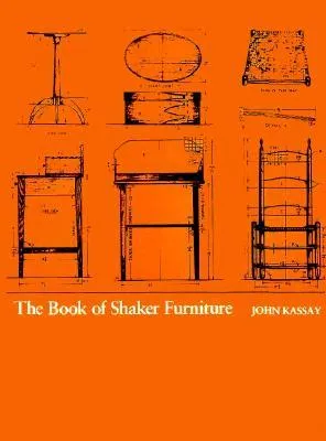 The Book of Shaker Furniture