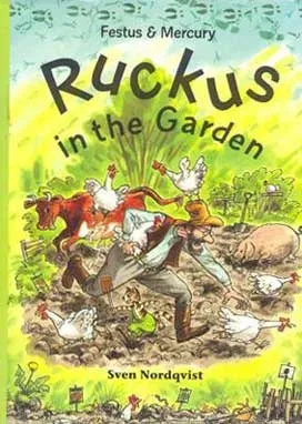 Festus & Mercury: Ruckus in the Garden