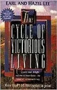 The Cycle of Victorious Living: Commit, Trust, Delight, and Rest in Jesus Christ--The Center of Victorious Living.