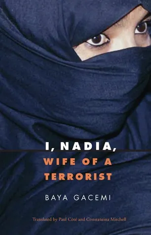 I, Nadia, Wife of a Terrorist