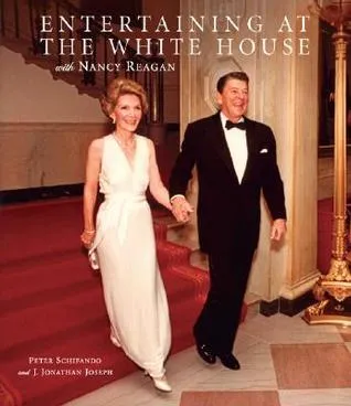 Entertaining at the White House with Nancy Reagan