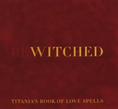 Bewitched: Titania