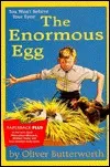 The Enormous Egg