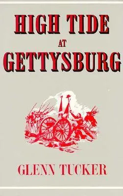 High Tide at Gettysburg: The Campaign in Pennsylvania