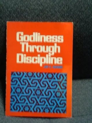 Godliness Through Discipline