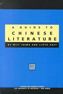 A Guide to Chinese Literature