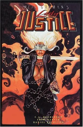 Neil Gaiman's Lady Justice: Volume 1