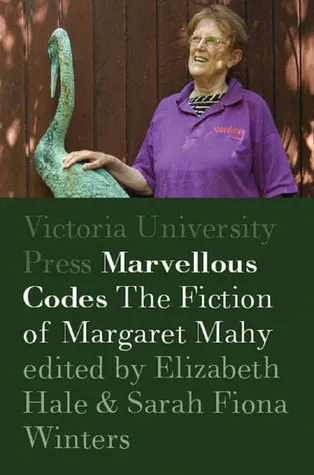 Marvellous Codes: The Fiction of Margaret Mahy