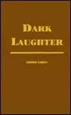 Dark Laughter