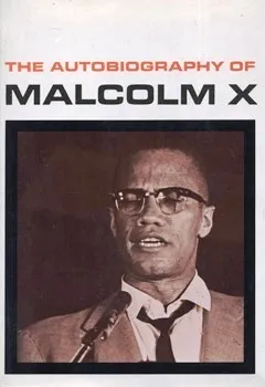 The Autobiography Of Malcolm X