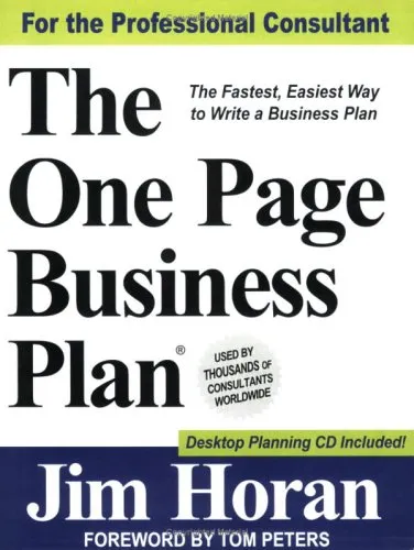 The One Page Business Plan: The Fastest, Easiest Way to Write a Business Plan!