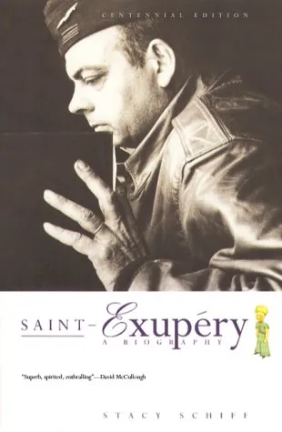 Saint-exupery: A Biography