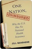 One Nation, Uninsured