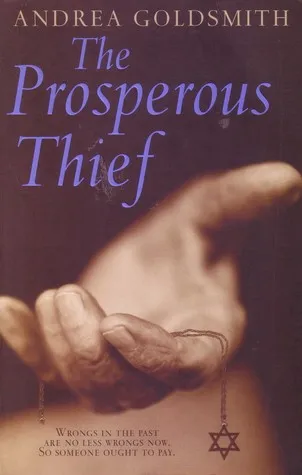 The Prosperous Thief