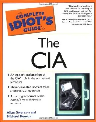 Complete Idiot's Guide to the CIA