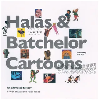 Halas  Batchelor Cartoons: An Animated History