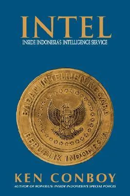 INTEL: Inside Indonesia's Intelligence Service