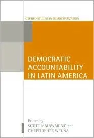 Democratic Accountability In Latin America