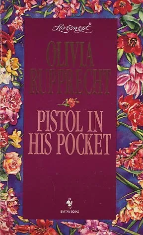 Pistol in His Pocket (Loveswept, No 730)