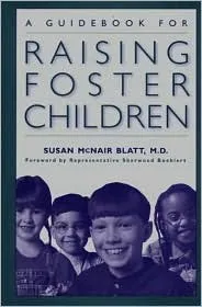 A Guidebook for Raising Foster Children