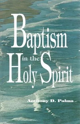 Baptism in the Holy Spirit