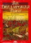 The Dreampower Tarot: The Three Realms of Transformation in the Underworld (Book and cards)