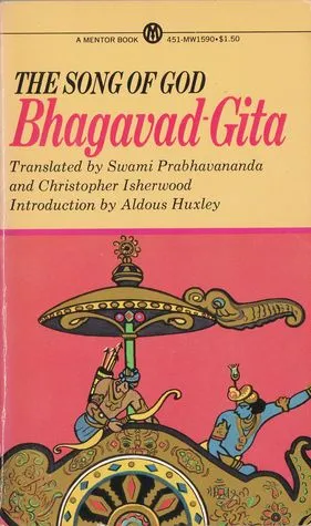 The Song of God: Bhagavad-Gita