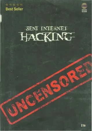 Seni Internet Hacking Uncensored (Paperback)