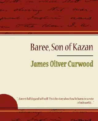 Baree, Son of Kazan