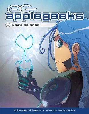 Applegeeks Volume 2: Weird Science