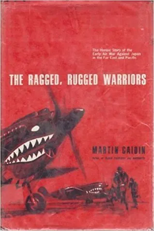 The Ragged, Rugged Warriors