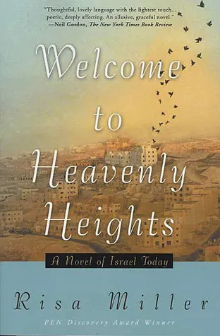 Welcome to Heavenly Heights: A Novel